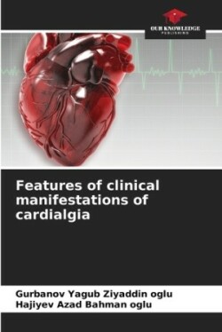 Features of clinical manifestations of cardialgia