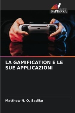 Gamification E Le Sue Applicazioni