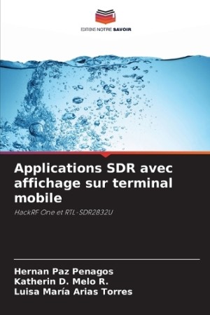Applications SDR avec affichage sur terminal mobile