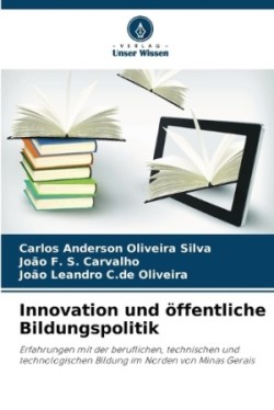 Innovation und öffentliche Bildungspolitik