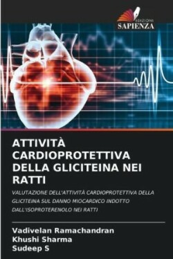 Attività Cardioprotettiva Della Gliciteina Nei Ratti