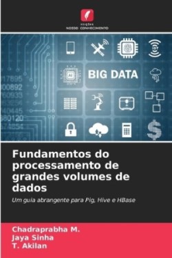 Fundamentos do processamento de grandes volumes de dados