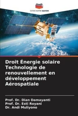 Droit Énergie solaire Technologie de renouvellement en développement Aérospatiale