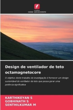 Design de ventilador de teto octamagnetocore