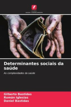 Determinantes sociais da saúde