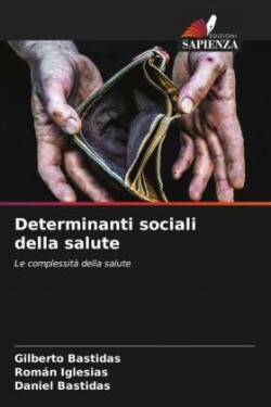 Determinanti sociali della salute