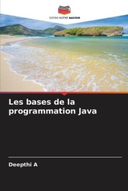 Les bases de la programmation Java