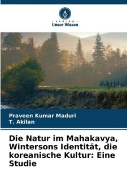 Natur im Mahakavya, Wintersons Identität, die koreanische Kultur