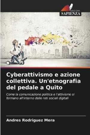 Cyberattivismo e azione collettiva. Un'etnografia del pedale a Quito