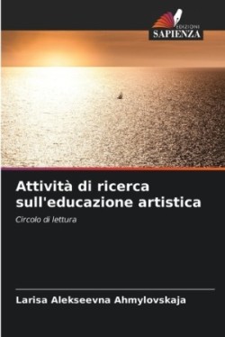 Attività di ricerca sull'educazione artistica