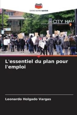 L'essentiel du plan pour l'emploi