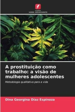 A prostituição como trabalho