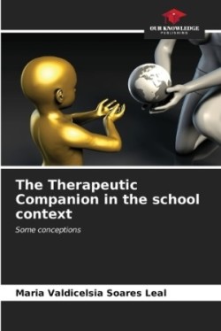 Therapeutic Companion in the school context