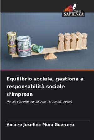 Equilibrio sociale, gestione e responsabilità sociale d'impresa