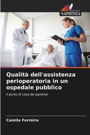 Qualità dell'assistenza perioperatoria in un ospedale pubblico