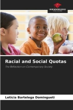 Racial and Social Quotas