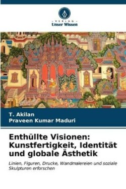 Enthüllte Visionen