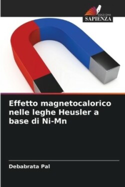Effetto magnetocalorico nelle leghe Heusler a base di Ni-Mn