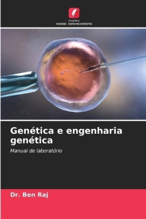 Genética e engenharia genética