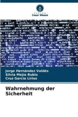 Wahrnehmung der Sicherheit