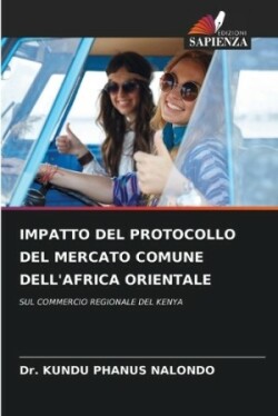 Impatto del Protocollo del Mercato Comune Dell'africa Orientale