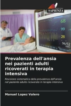 Prevalenza dell'ansia nei pazienti adulti ricoverati in terapia intensiva