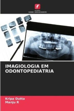Imagiologia Em Odontopediatria