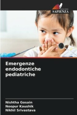 Emergenze endodontiche pediatriche