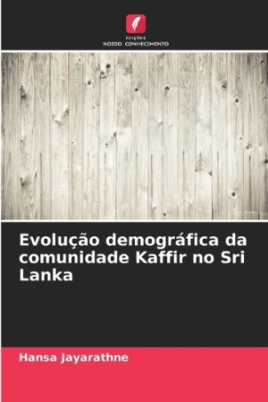 Evolu��o demogr�fica da comunidade Kaffir no Sri Lanka