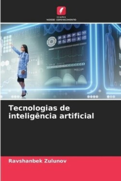 Tecnologias de intelig�ncia artificial