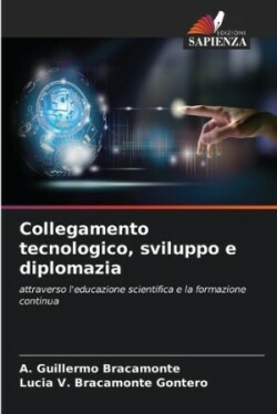 Collegamento tecnologico, sviluppo e diplomazia