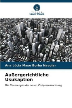 Außergerichtliche Usukaption