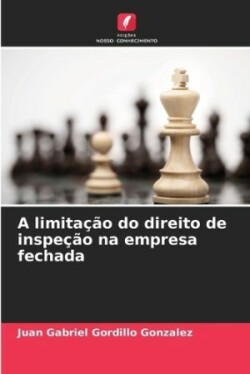 limitação do direito de inspeção na empresa fechada