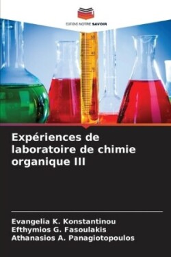 Expériences de laboratoire de chimie organique III