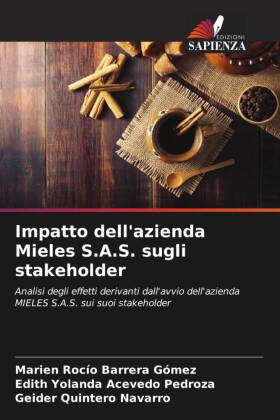 Impatto dell'azienda Mieles S.A.S. sugli stakeholder