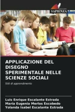 Applicazione del Disegno Sperimentale Nelle Scienze Sociali