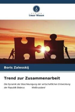 Trend zur Zusammenarbeit