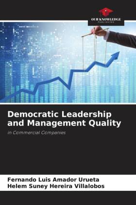Democratic Leadership and Management Quality