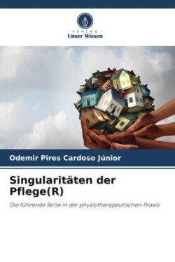 Singularitäten der Pflege(R)