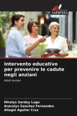 Intervento educativo per prevenire le cadute negli anziani