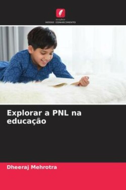 Explorar a PNL na educação