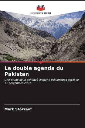 Le double agenda du Pakistan