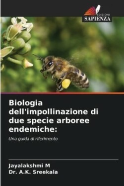 Biologia dell'impollinazione di due specie arboree endemiche