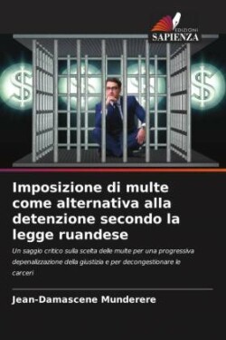 Imposizione di multe come alternativa alla detenzione secondo la legge ruandese