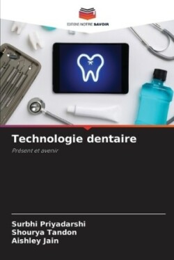 Technologie dentaire