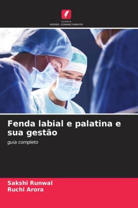 Fenda labial e palatina e sua gestão