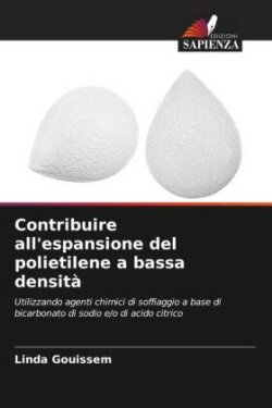 Contribuire all'espansione del polietilene a bassa densità