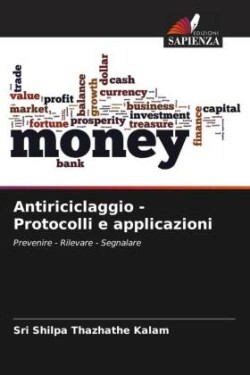 Antiriciclaggio - Protocolli e applicazioni