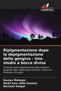 Ripigmentazione dopo la depigmentazione della gengiva - Uno studio a bocca divisa