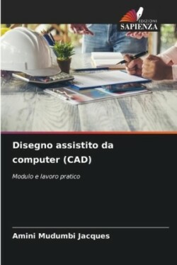 Disegno assistito da computer (CAD)